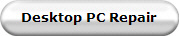 Desktop PC Repair